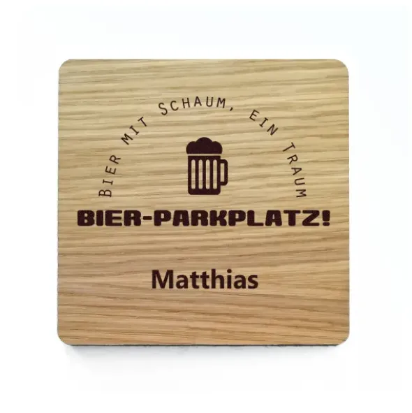 Bierdeckel mit Gravur BIERPARKPLATZ Eichenholz
