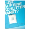 Postkarte Lust auf eine Schlittenfahrt, inkl. Magic Snow Powder